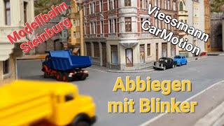 Märklin Modellbahn Steinburg Abbiegen mit Blinker bei Viessmann CarMotion [upl. by Zinah]