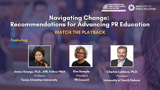 IPR Webinar  Navigating Change Recommendations for Advancing PR Education [upl. by Emalia]