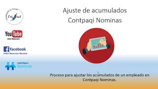 Ajuste de acumulados Contpaqi Nominas [upl. by Oilenroc704]