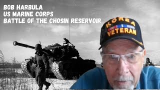 Battle of the Chosin Reservoir Marine Corps Veteran Bob Harbula [upl. by Aigil]