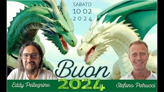 BUON 2024 Come affrontare questanno magico  Con Eddy Pellegrino e Stefano Petrucci [upl. by Naujad544]