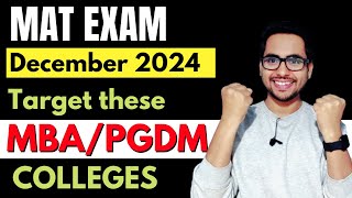 MAT December 2024 Exam  Target these MBAPGDM Colleges  Full List  CollegeRoof [upl. by Thielen]