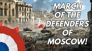 Марш защи́тников Москвы́ March of the Defenders of Moscow  OrchestralInstrumental Cover [upl. by Olgnaed]