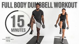 15 Minute Full Body Dumbbell Workout Strength and Conditioning [upl. by Enicar460]