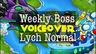 BTD6  Lych Guide  Spring Spring  Normal  Weekly Boss Event [upl. by Arad]