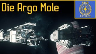 Argo Mole  Schiffsvorstellung  Star Citizen [upl. by Egor]