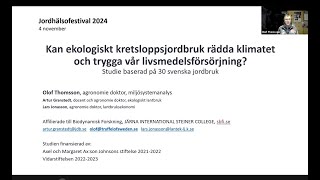 Ekologiskt kretsloppsjordbruk för klimatet och livsmedelssäkerhet  Olof Thomsson [upl. by Cheria]