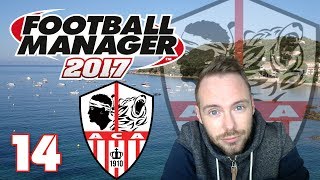 Lets Play Football Manager 2017 14  Die beste Saisonleistung AC Ajaccio  Deutsch  20182019 [upl. by Edlihtam]