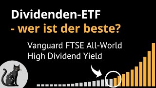 Vanguard AllWorld High Dividend Yield  bester DividendenETF [upl. by Novyaj]