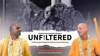 Kirtan is our Life amp Soul  HH SB Keshava Swami Maharaj  Unfiltered Podcast Ep 10 [upl. by Trotter]