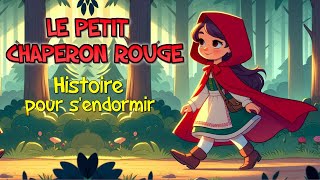 Le petit chaperon rouge 🐺👧 Histoire pour enfant 💖 Livre audio [upl. by Reinhart]