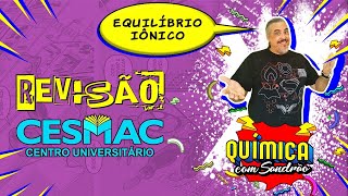 EQUILÍBRIO IÔNICO  Cálculo do pH e do pOH  Questão 06  CESMAC 20181 [upl. by Ban]