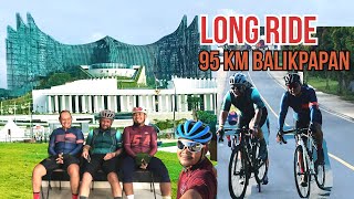 Long Ride 95 Km Raute Nostalgia Balikpapan Samboja IKN Nusantara Kalimantan Timur [upl. by Reizarf805]