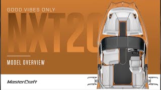 2022 MasterCraft NXT20  Model Overview [upl. by Notsnarc167]