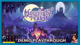 Moonlight Peaks  June 2024 Next Fest Demo Playthrough [upl. by Mandal]