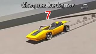 Choques De Carros 7 [upl. by Tigirb]