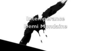 Intempérance  Demi Mondaine  Aether [upl. by Baiel]