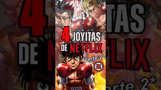 🔵 ¡¡4 Joyitas de NETFLIX que debes VER  Parte 2  Recomendación Anime  anime netflixanime [upl. by Yajet]