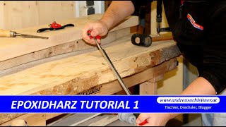 Epoxidharz Tutorial 1  Die richtige Holzauswahl [upl. by Iveel]