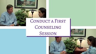 How to Conduct a First Counseling Session Treatment Fit [upl. by Steele]