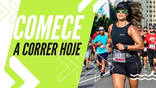 COMECE A CORRER HOJE  dicas para iniciantes na corrida [upl. by Babbie]