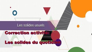 Correction Activité les solides usuels du quotidien [upl. by Lemieux]