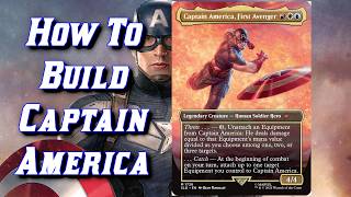 How To Build Captain America magicthegathering edh avengers [upl. by Querida]