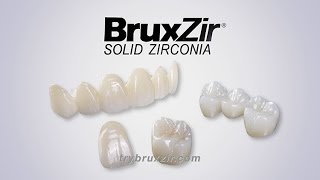 Coronas y Puentes BruxZir Solid Zirconia [upl. by Eornom59]