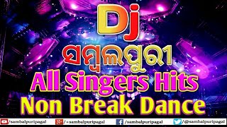 Dj Sambalpuri All Singers Hits Non Break Dj Dance Remix Songs Vo2 [upl. by Suilenroc]