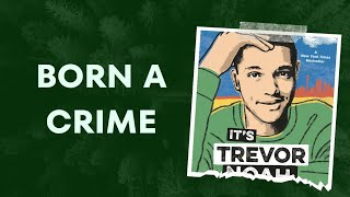 BORN A CRIME AUDIOBOOK BY TREVOR NOAH  AUDIOBOOK  audiobook booksummary audiolibrary [upl. by Kellsie]