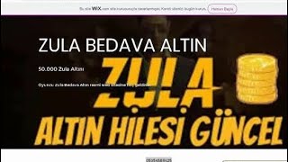 ZULA ZA HİLESİ 2024  Zula Altın hilesi  Zula Bedava Altın [upl. by Ivanah699]