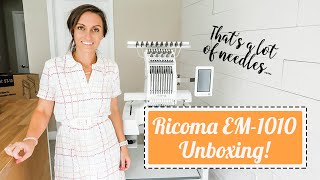 Unboxing A New Addition The Ricoma 10 NEEDLE EM1010 [upl. by Daye]