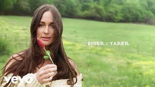 Kacey Musgraves  Giver  Taker Official Audio [upl. by Ahtibbat960]