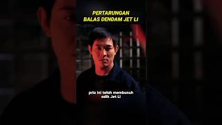 Balas Dendam Jet Li alurceritafilm action [upl. by Erdnaid]