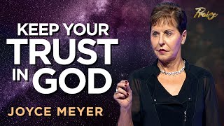 Joyce Meyer Trusting God When Life Seems Unfair  Praise on TBN [upl. by Cheyney]