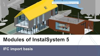 IFC BIM import basis  InstalSystem 5 MODULE [upl. by Revart]