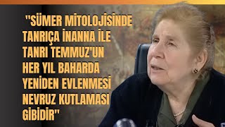 quotSümer Mitolojisinde Tanrıça İnanna İle Tanrı Temmuzun Her Yıl Baharda Yeniden Evlenmesiquot [upl. by Ardeid664]