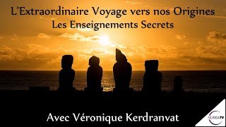 « L’Extraordinaire Voyage vers nos Origines » avec Véronique Kerdranvat [upl. by Htidirrem]