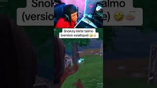 Snokzy imite talmo 🤣 dans le crâne a ton nems 🍜 fortnite gaming fortniteclips [upl. by Farika]