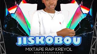 RAP KREYOL JISKOBOU MIXTAPE BY DJ POOLMIX  tel 39126122 [upl. by Poore979]