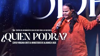 ¿Quién Podrá  Averly Morillo  Pst Virginia Brito Ft Minist Alabanza Judá [upl. by Clift]