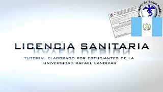 TUTORIAL  Pasos para obtener la Licencia Sanitaria GUA [upl. by Melleta591]