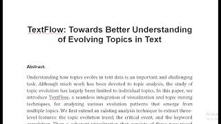 TextFlow Towards Better Understanding of Evolving Topics in Text [upl. by Ilise893]