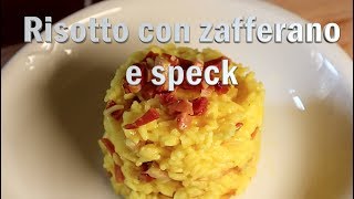 Risotto con Zafferano e Speck [upl. by Mauralia]