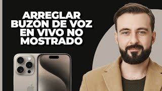 Cómo Solucionar que el Buzón de Voz en Vivo no Aparezca en iPhone iOS 17 [upl. by Ahsitam]