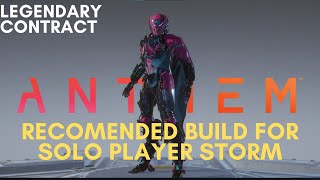 Anthem Gameplay  Solo Legendary Contract Try New Build Storm Javelin PC [upl. by Nicoli]