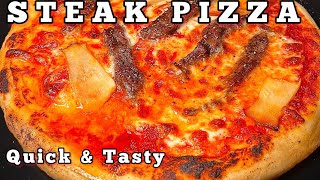 How to Make Steak Pizza at Home in 2 Hours – Easy amp Delicious pizzadough quickrecipe pizza [upl. by Raynard]