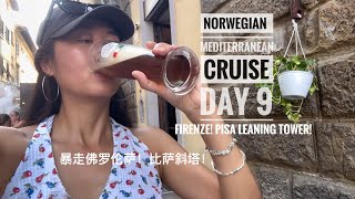 Norwegian escape  Mediterranean cruise  Italy Florence  Pisa  暴走意大利！ [upl. by Nodnnarb]