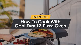 How To Cook With Ooni Fyra 12 Pizza Oven  Essentials [upl. by Introk]