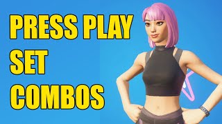 PRESS PLAY SET BEST COMBOS in Fornite [upl. by Leeland]